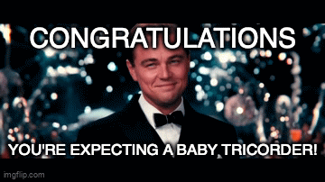 Congrats Tricorder.gif