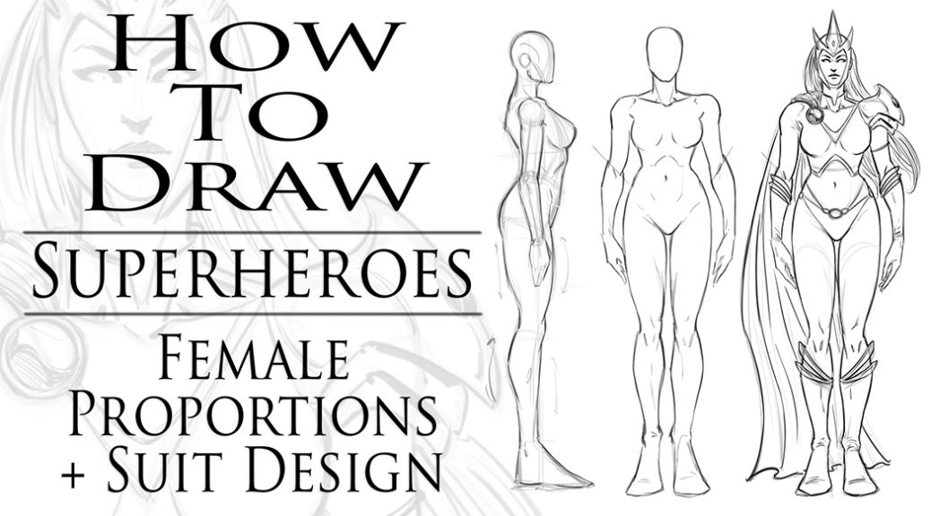 How_to_Draw_Superheroes_Female_Proportions_SS_TN-1038x576[1].jpg