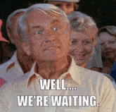 WERE WAITING.gif