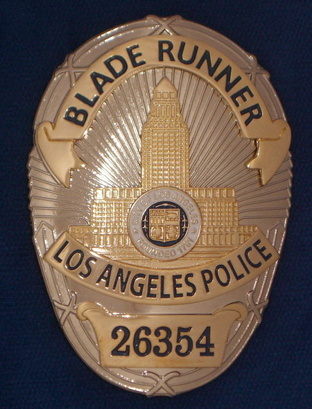 Blade Runner

Full sized metal badge based on the LAPD Badges,
was never shown in the movie but is one of the most wanted Blade Runner collectibles