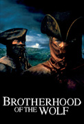 Brotherhood of the Wolf Poster